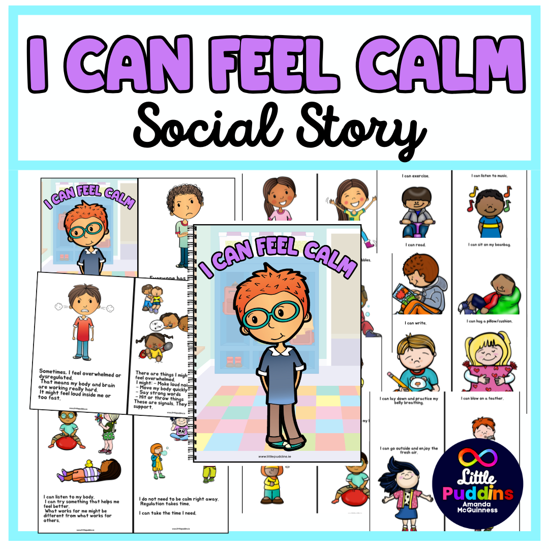 I Can Feel Calm –Social Story for Autism & Emotional Regulation