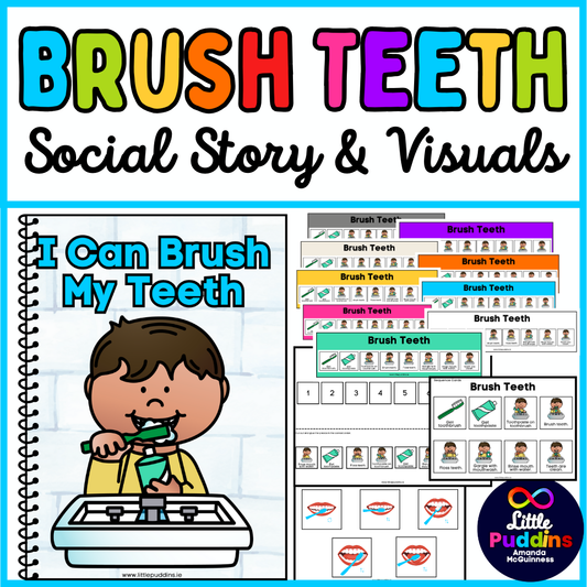 Brushing Teeth Social Story and Visuals