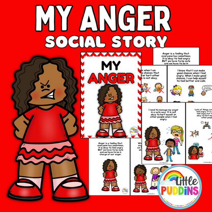 My Anger / Feeling Angry  Social Story