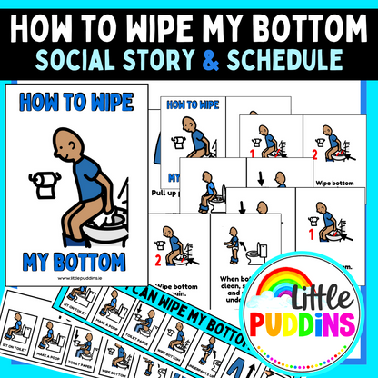 I Can Wipe My Bottom Social Story and Schedules
